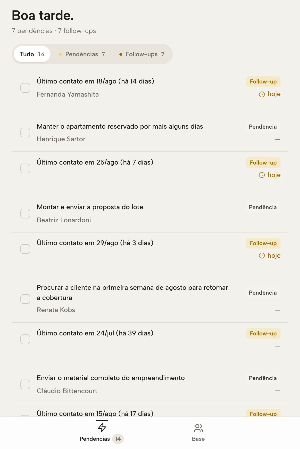 Tela real de Pendências do Turbo: sua lista do dia com pendências e follow-ups, direto do produto